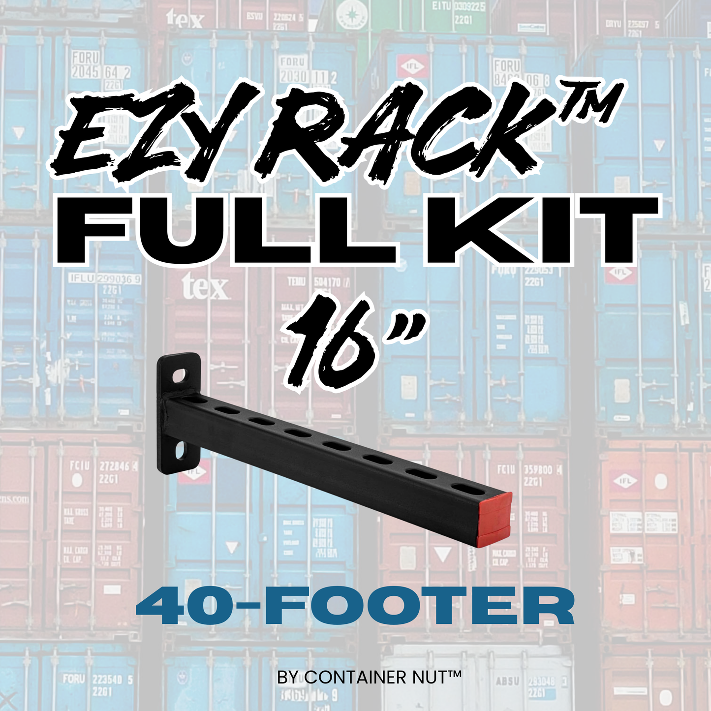 EZY Rack™ 40-Foot Shipping Container Full Kit | 3 Full-Length Storage Rows | (30) 16" Brackets + 10 Hooks & Turnbuckles | Unistrut Not Included (Copy)